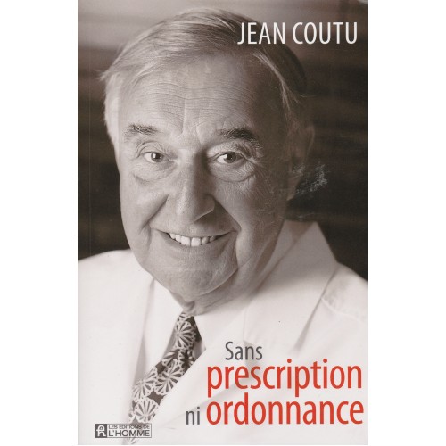 Sans prescription ni ordonnance  Jean Coutu